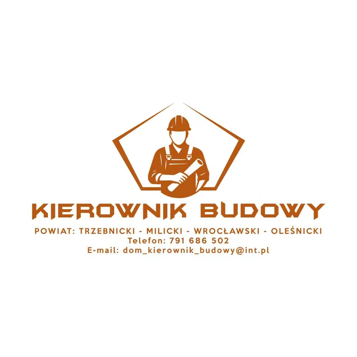 KIEROWNIK BUDOWY DOMU - Trzebnica - Milicz - Wrocław - Oleśnica