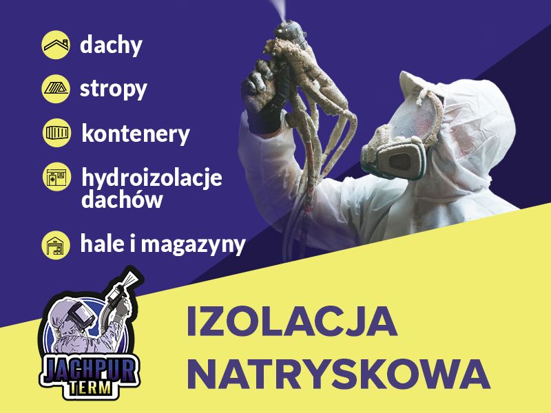 Izolacje natryskowe, ocieplanie pianą, ocieplanie dachu, Piana pur