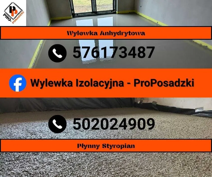 Wylewka Anhydrytowa / Posadzka Anhydrytowa / Płynny styropian / Śląsk