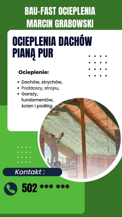 Piana pur, ocieplenia poddaszy, izolacje natryskowe