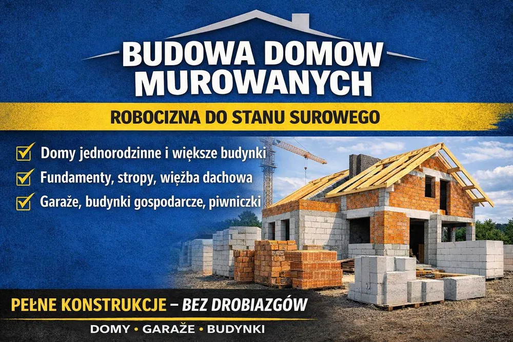 Budowa domów murowanych – robocizna do SSO Fundamenty, garaże, budynki