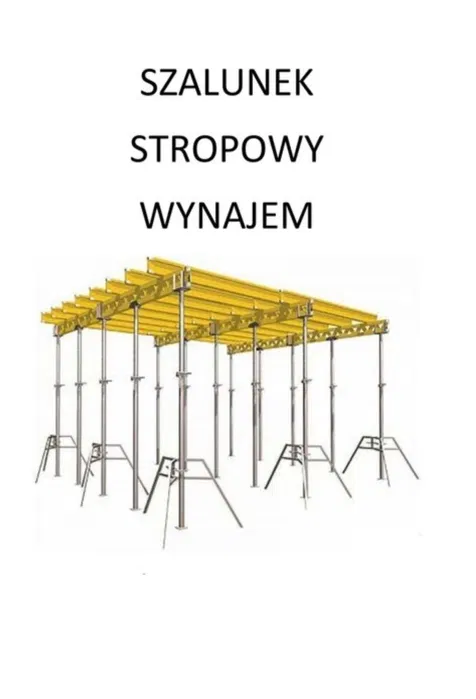 Wynajem szalunku stropowego stropu podpory doki stemple Garwolin