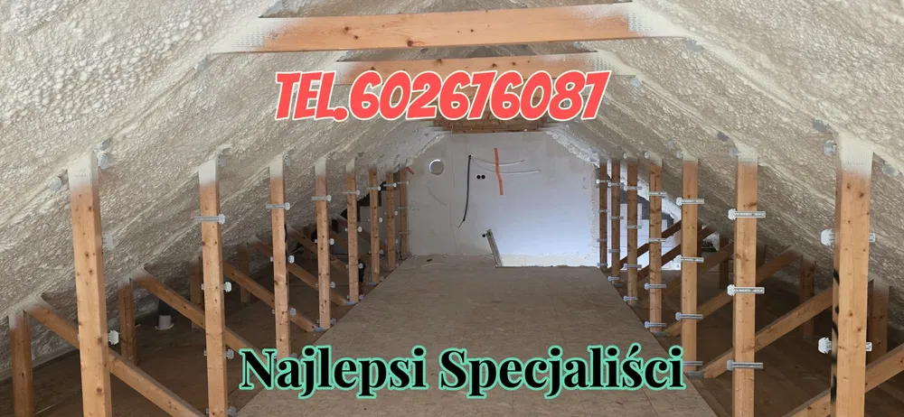 Ocieplenia pianką Izolacja stropów dachów poddaszy pianką