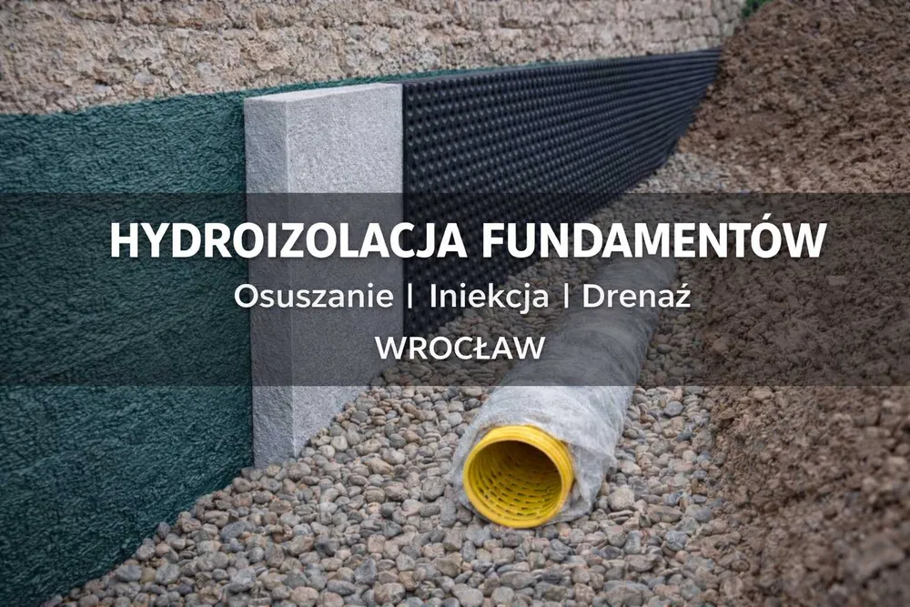 Hydroizolacja Fundamentów | Osuszanie | Iniekcje | Zabytki