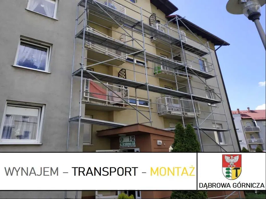 WYNAJEM Dąbrowa Górnicza - Rusztowanie elewacyjne | Transport Montaż
