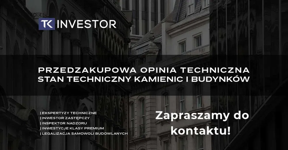 Ekspertyza techniczna przedzakupowa | Stan techn. kamienic i budynków
