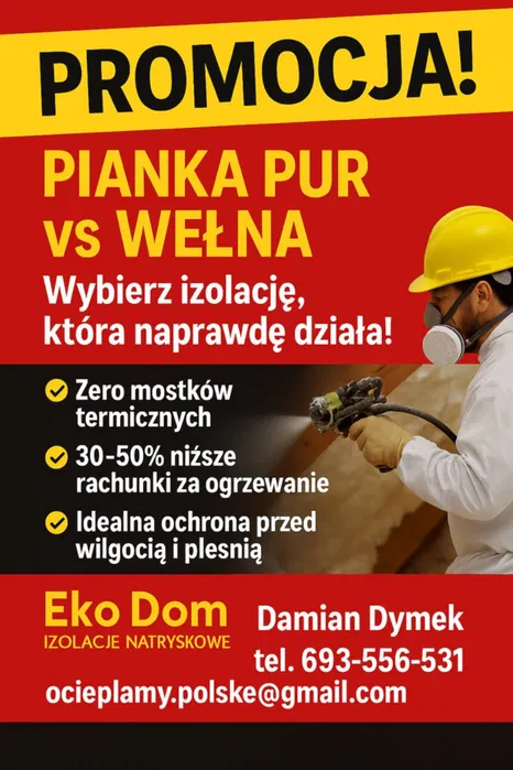 Ocieplanie Pianą Pur TERMOWIZJA GRATIS ! Od 30zl netto