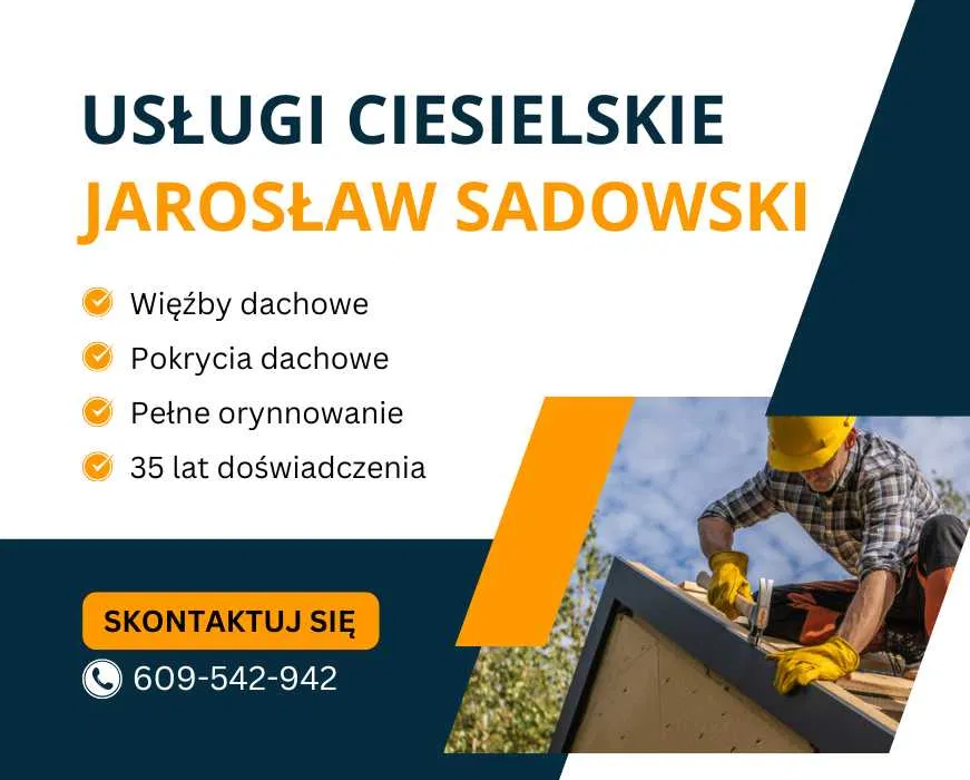 Pokrycia i Więźby Dachowe – Solidnie i Terminowo! 35 lat doświadczenia