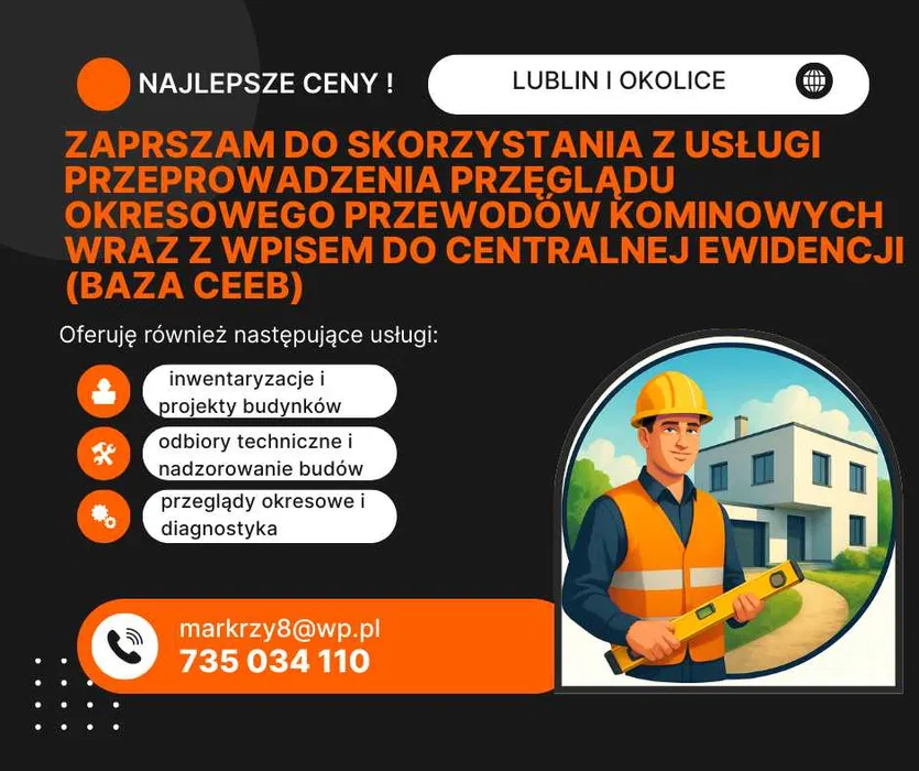 Odbiory techniczne, przeglądy okresowe, baza CEEB, Lublin i okolice