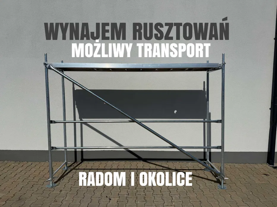 Wynajem rusztowań elewacyjnych - Radom i okolice, możliwy transport!