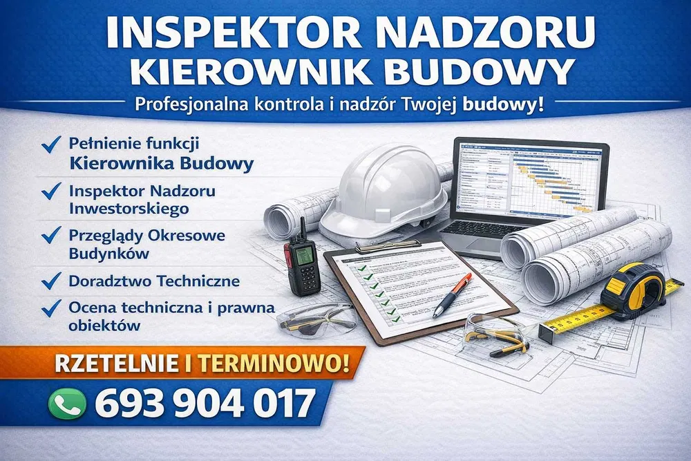 Kierownik Budowy | Inspektor Nadzoru | Przeglądy | Opinie Techniczne